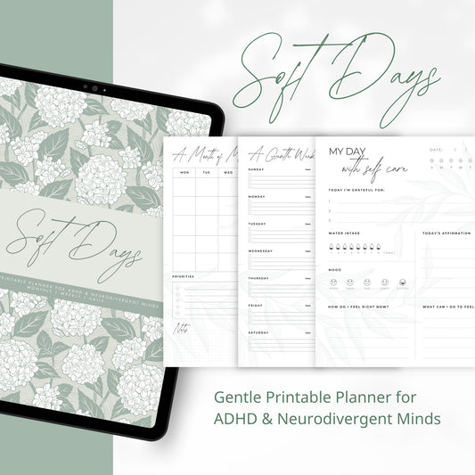 Soft Days | Gentle Printable Planner for ADHD & Neurodivergent Minds, Monthly Weekly Daily PDF