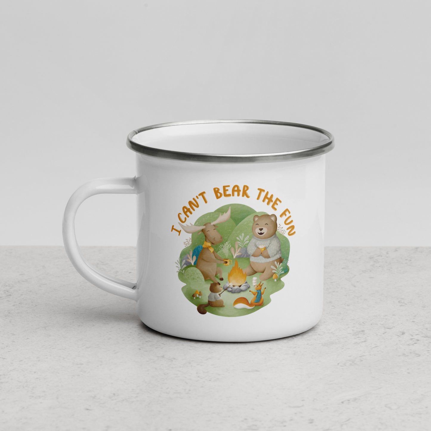 Enamel Mug - I can't bear the fun