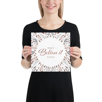 Matte poster with watercolor florals "Believe it"